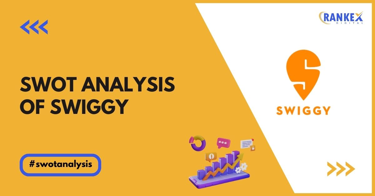 SWOT Analysis of Swiggy - Cover Image