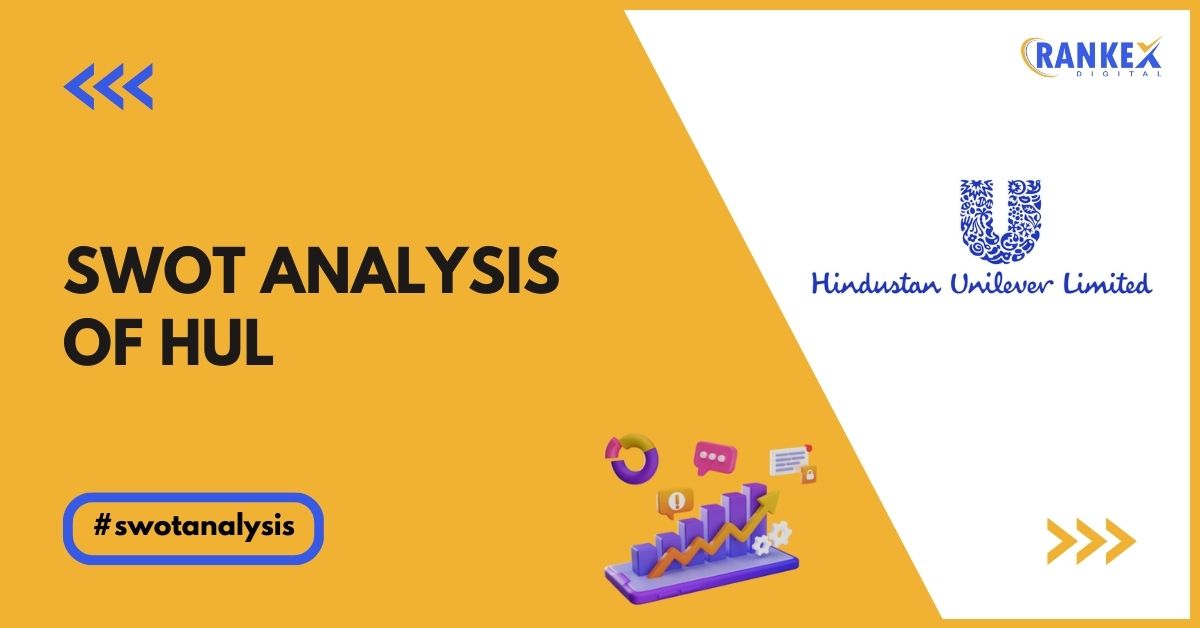 SWOT Analysis of HUL - Cover Image