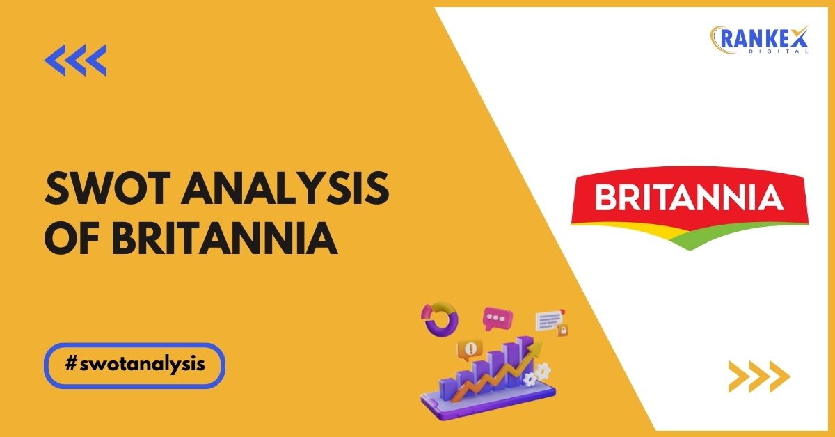 SWOT Analysis of Britannia