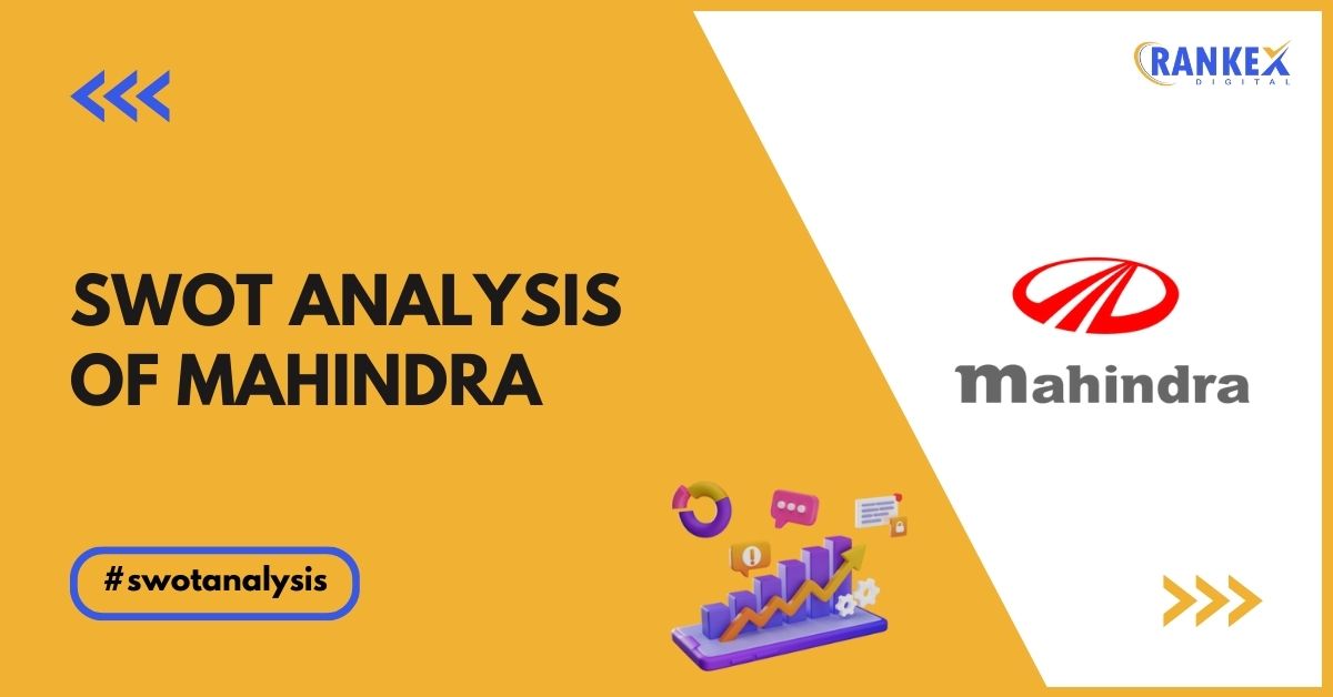 SWOT Analysis of Mahindra