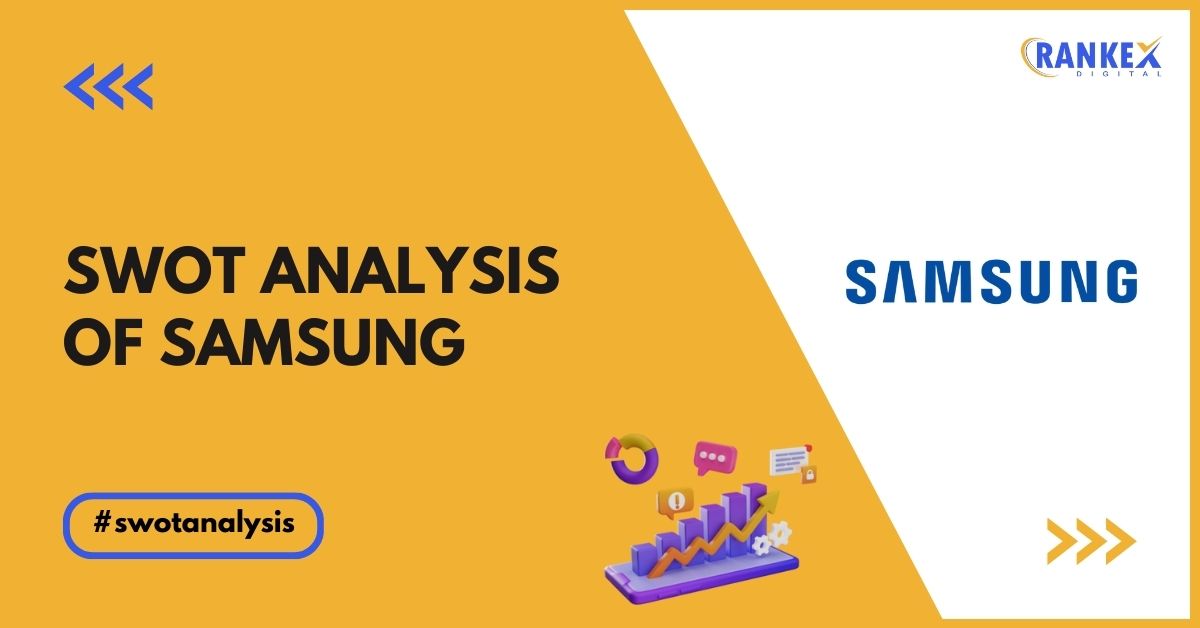 SWOT Analysis of Samsung