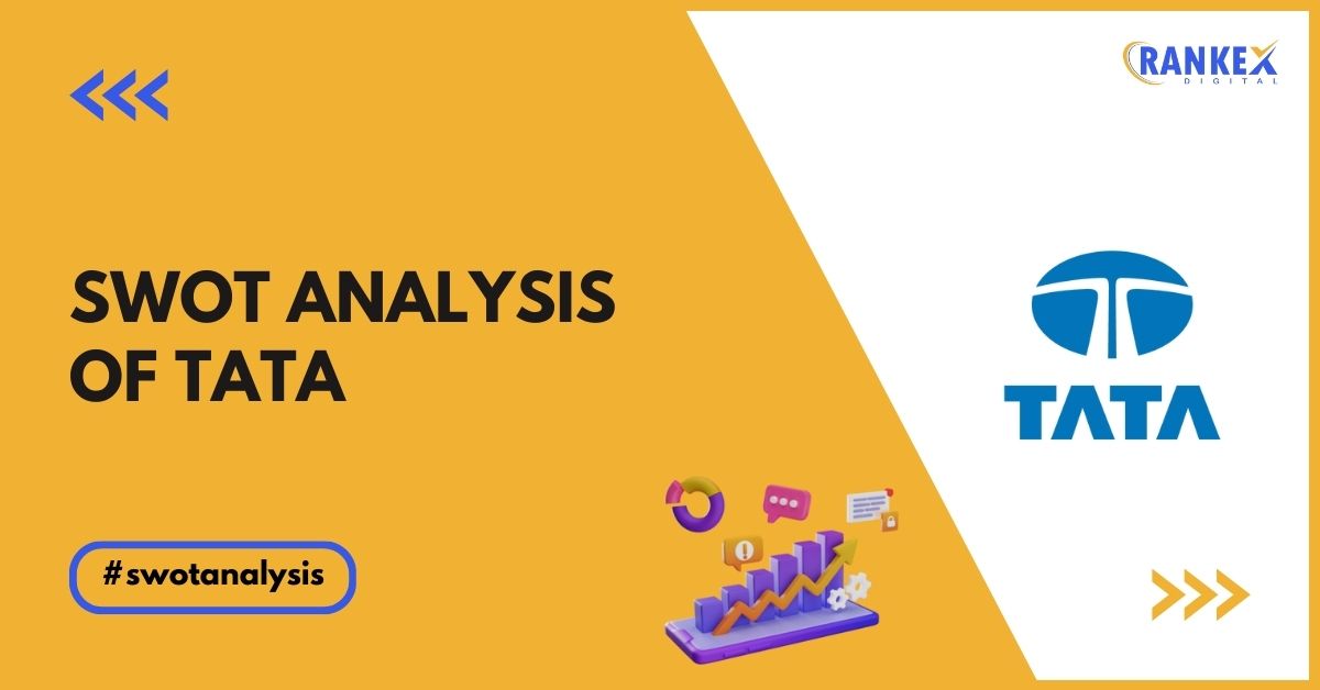 SWOT Analysis of Tata Group