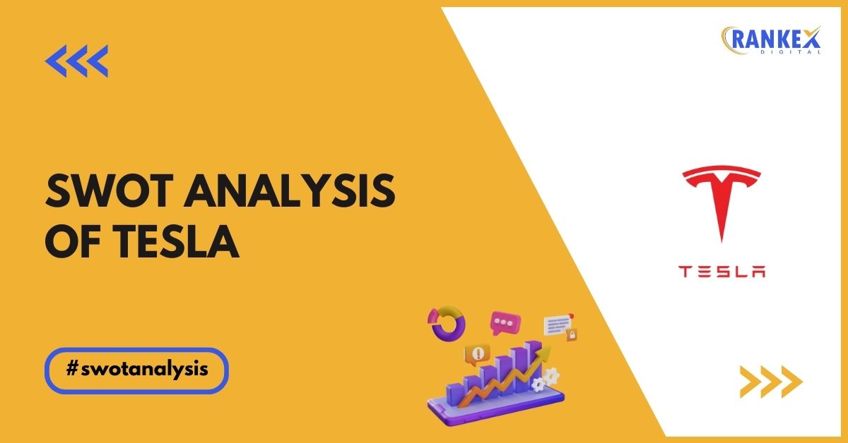 SWOT Analysis of Tesla