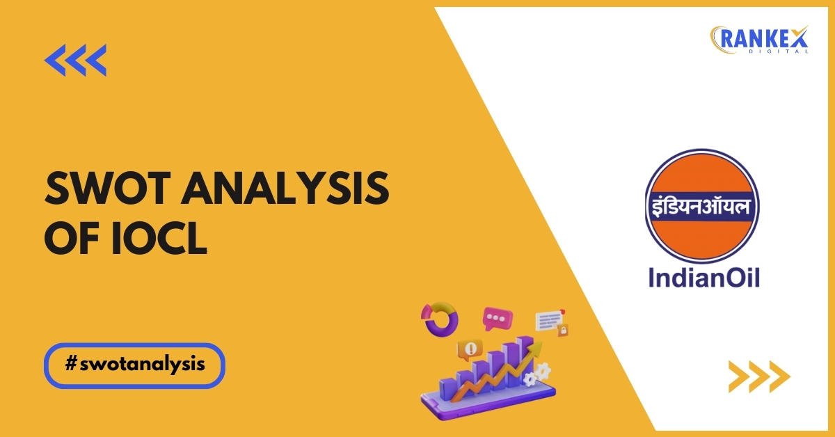 SWOT Analysis of IOCL