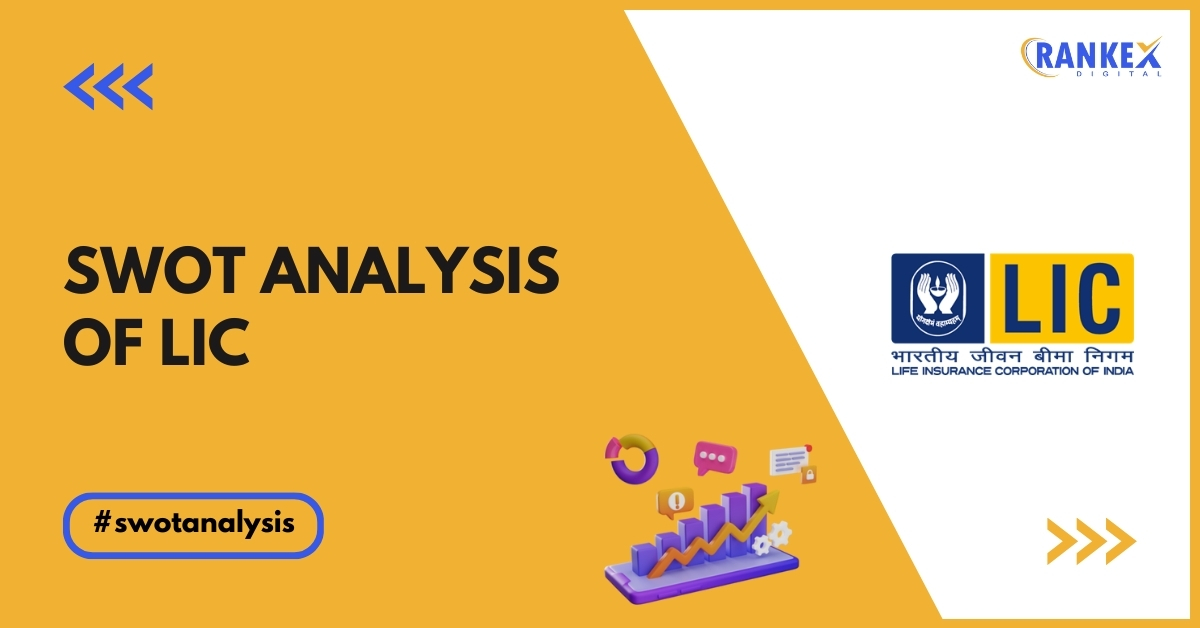 SWOT Analysis of LIC