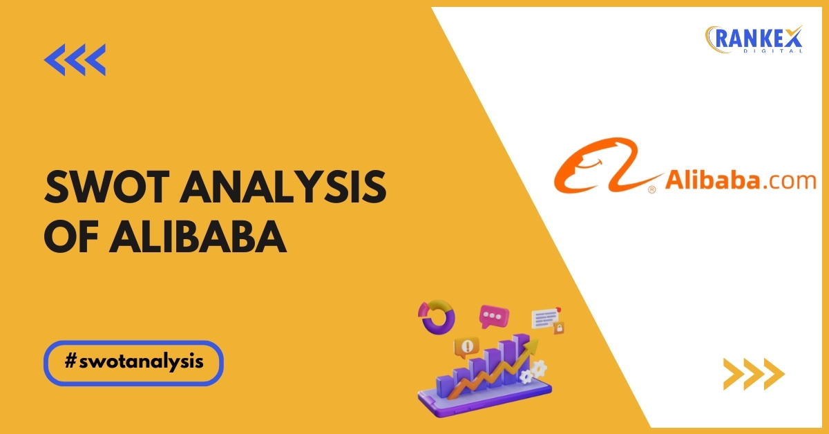 SWOT Analysis Of Alibaba