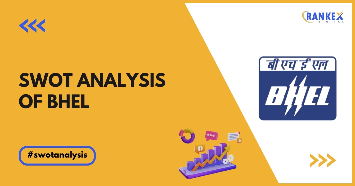 SWOT Analysis Of BHEL