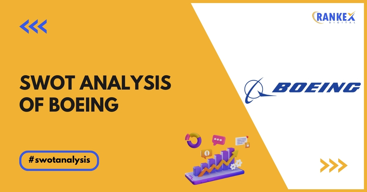 SWOT Analysis Of BOEING