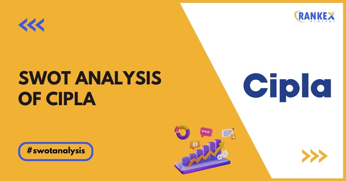 SWOT Analysis of Cipla