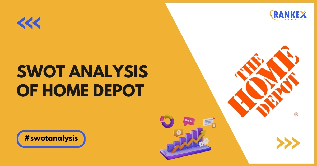 SWOT Analysis of Home Depot