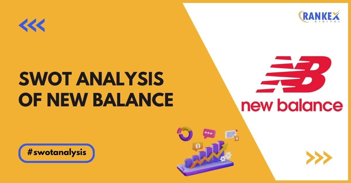 SWOT Analysis of New Balance