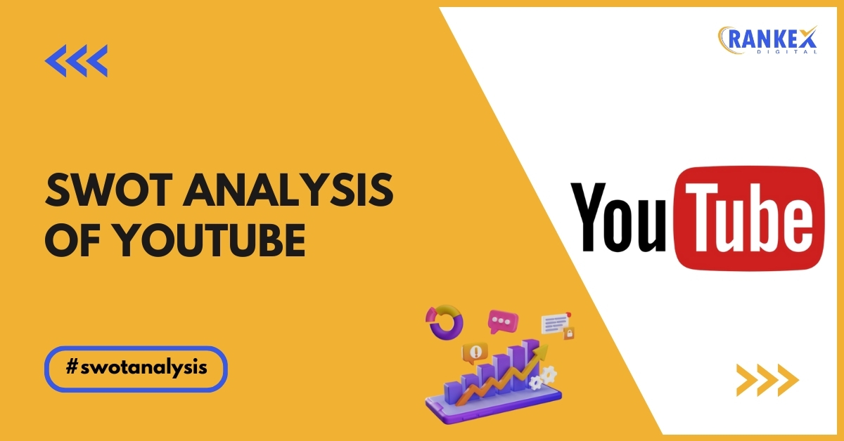 SWOT Analysis of Youtube