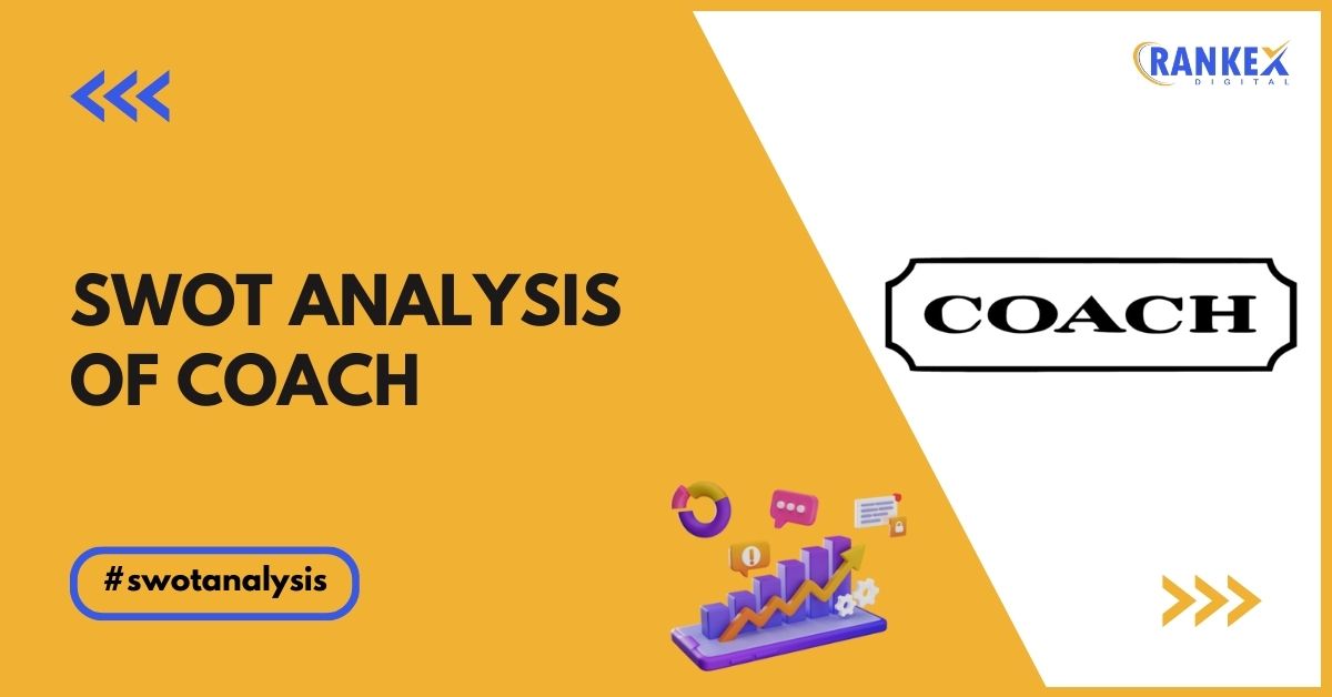 SWOT Analysis of Coach