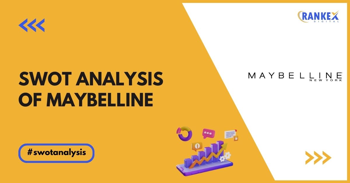 SWOT Analysis of Maybelline