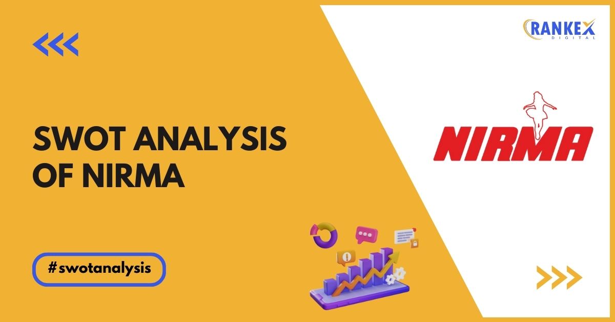 SWOT Analysis Of Nirma