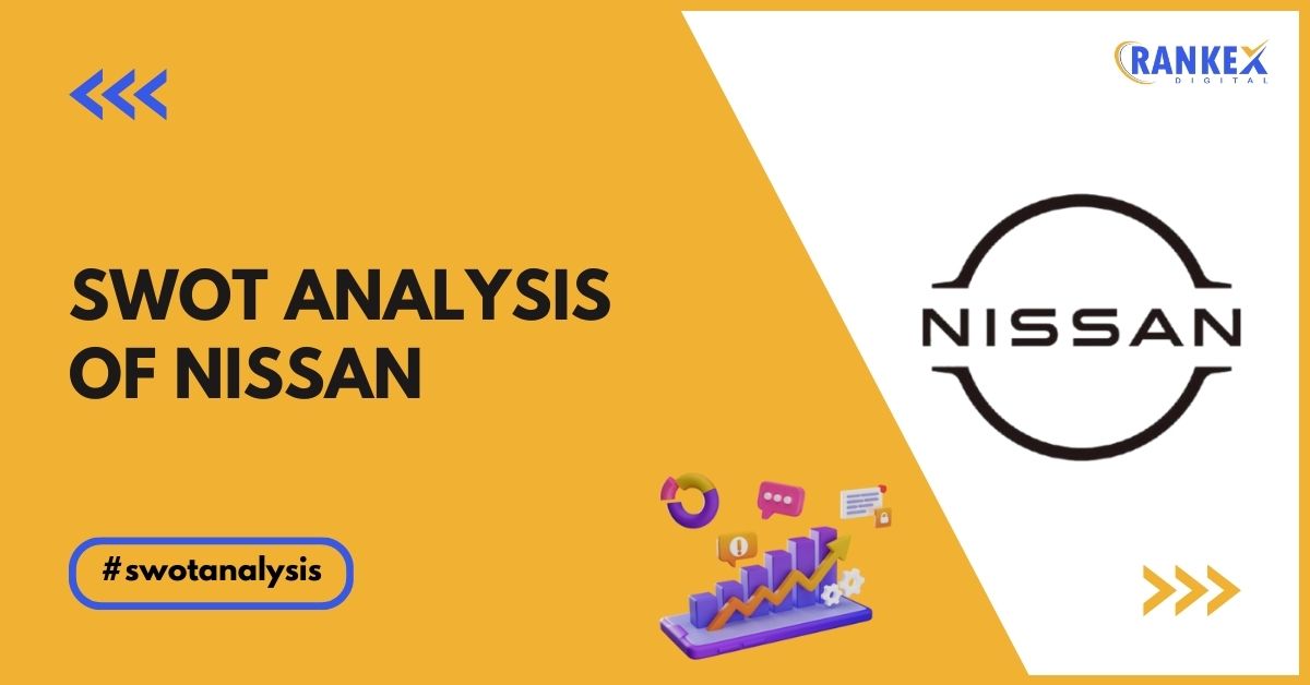 SWOT Analysis of Nissan