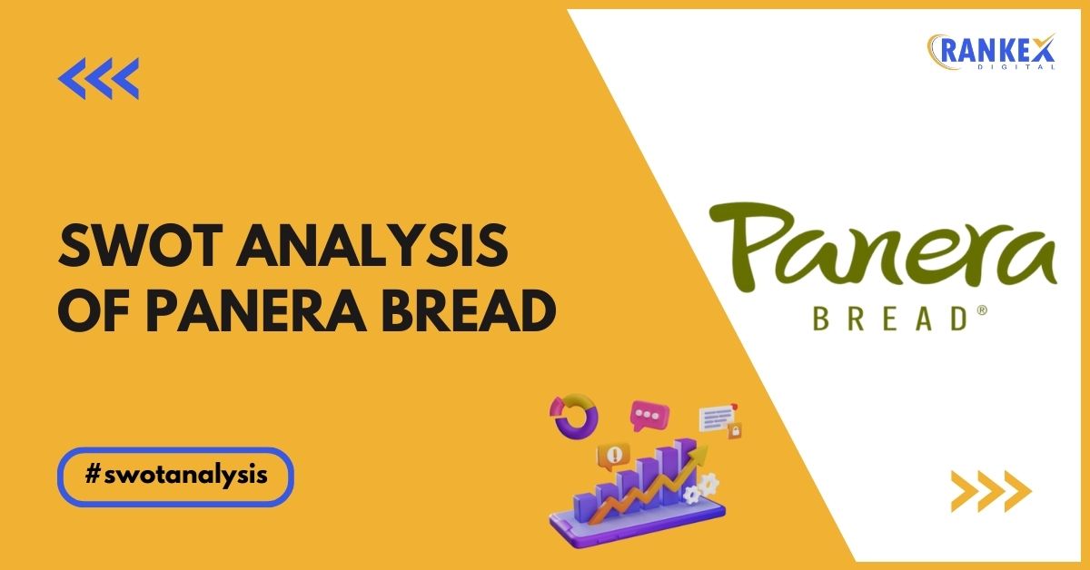 SWOT Analysis of Panera Bread