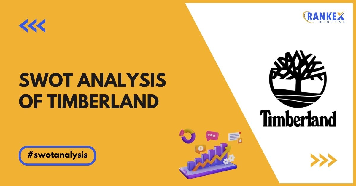 SWOT Analysis Of Timberland