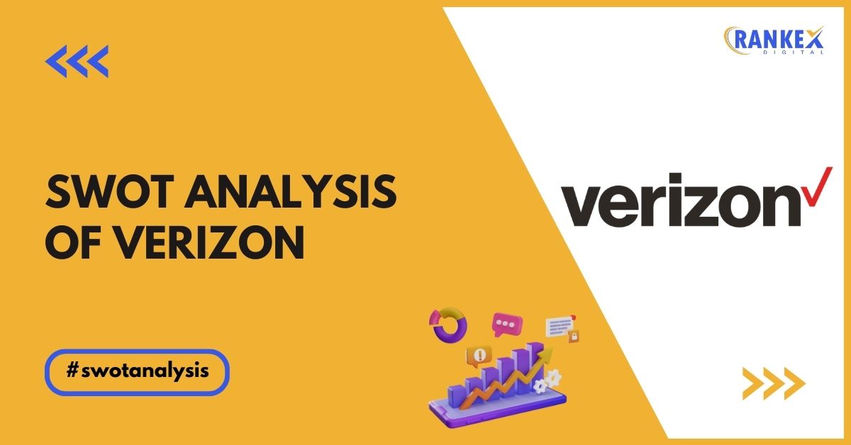 SWOT Analysis of Verizon