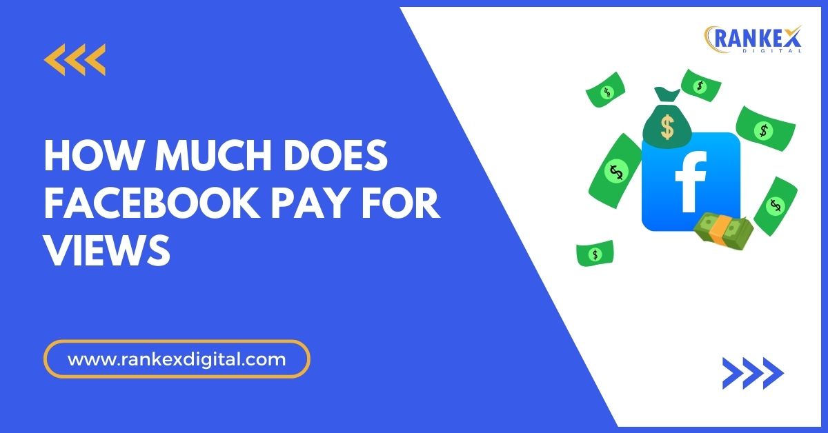 How Much Does Facebook Pay for Views - Cover Image