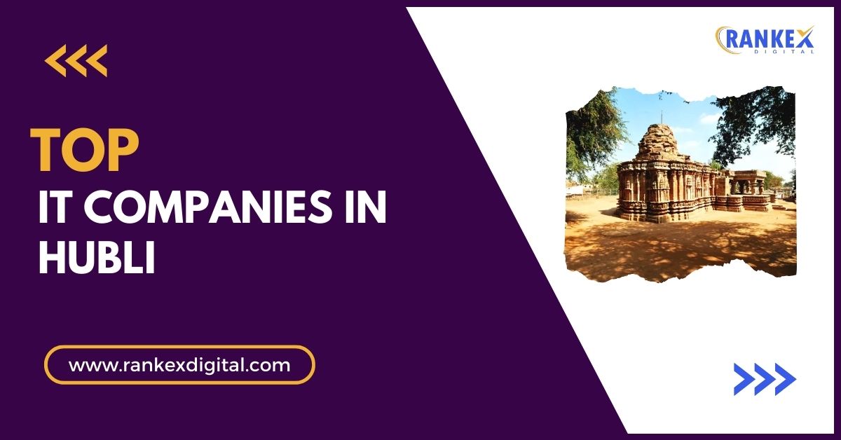 Top IT Companies in Hubli