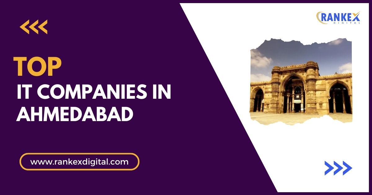 Top IT Companies in Ahmedabad