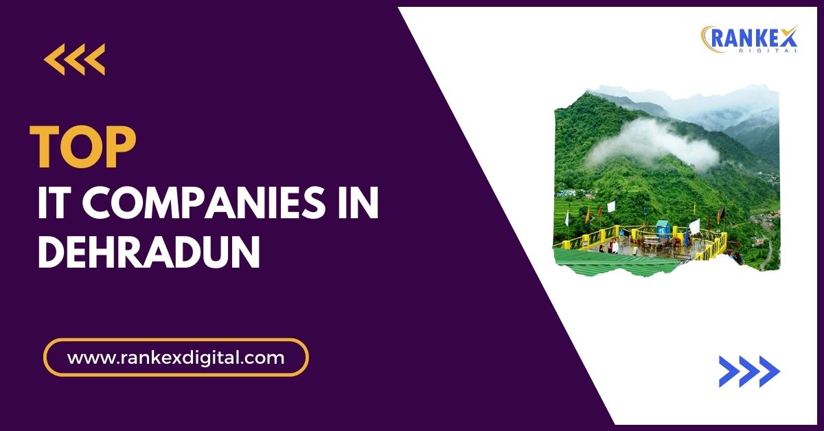 Top IT Companies in Dehradun