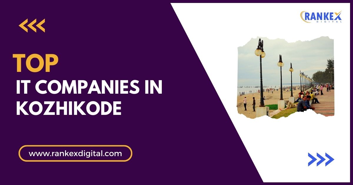 Top IT Companies in Kozhikode