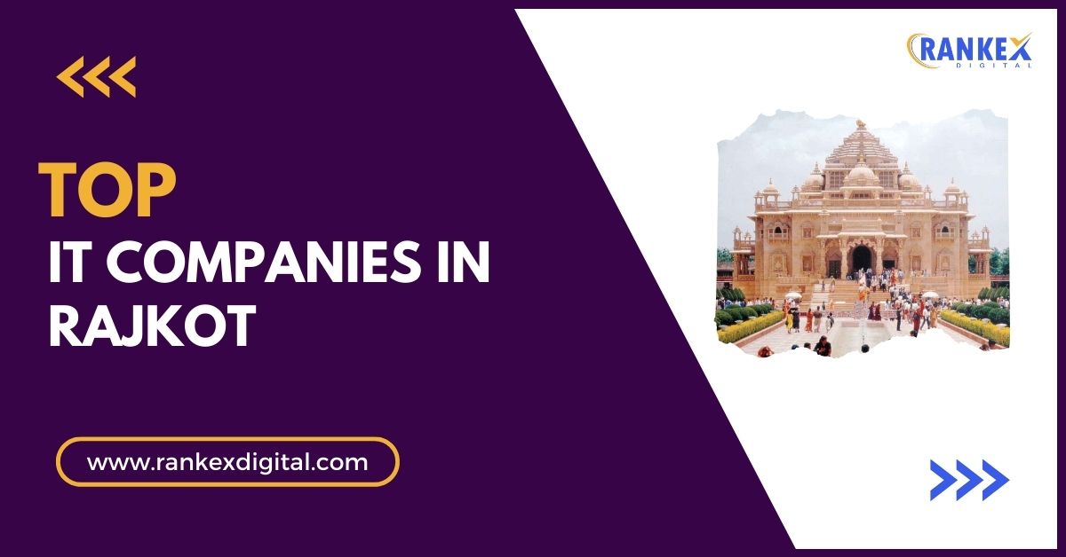 Top IT Companies in Rajkot