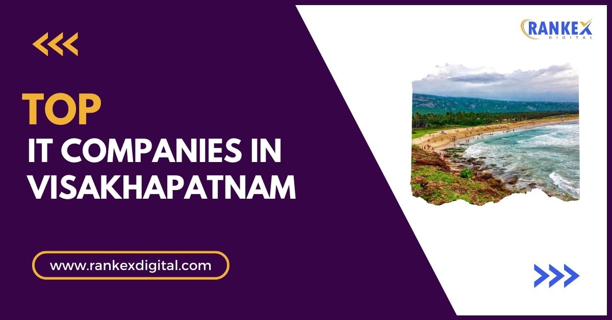 Top IT Companies in Visakhapatnam