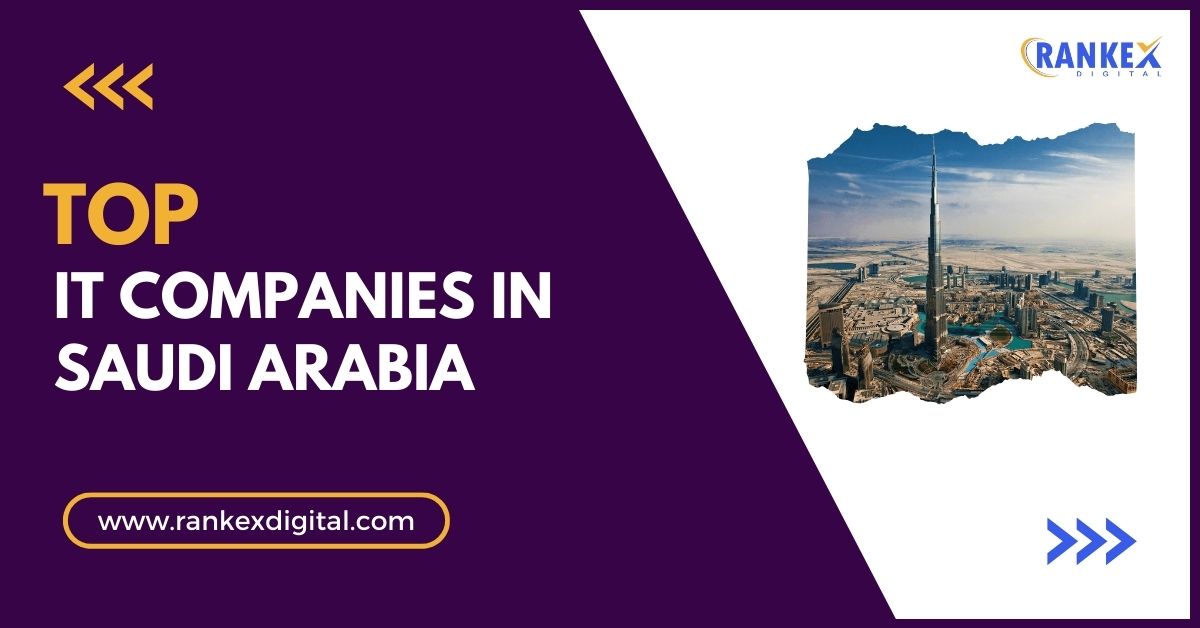 Top IT Companies in Saudi Arabia
